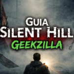guia silent hill geekzilla
